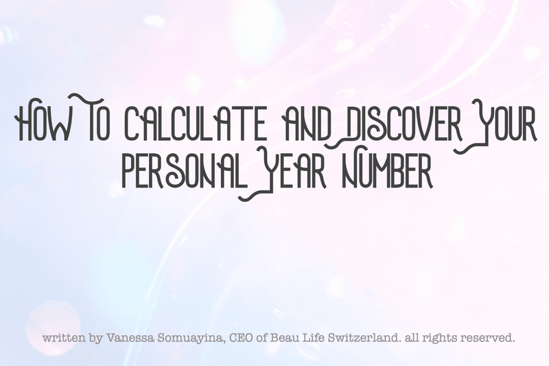 Discover Your Personal Year Number - Beau Life